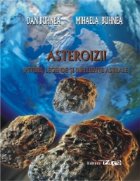 Asteroizii. Mituri, legende si influente astrale