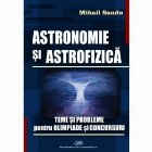 Astronomie astrofizica Teme probleme pentru