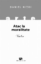 Atac moralitate teatru