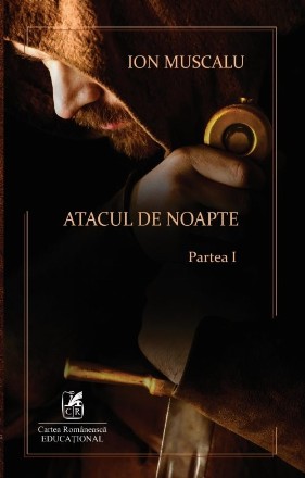 Atacul de noapte (partea I)