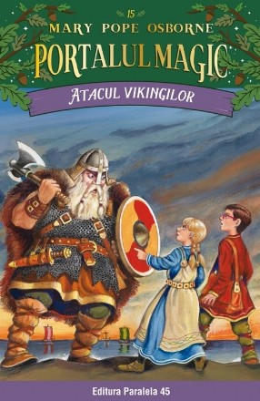 Atacul vikingilor. Portalul Magic nr. 15