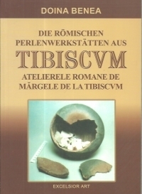 Atelierele romane de margele de la Tibiscum