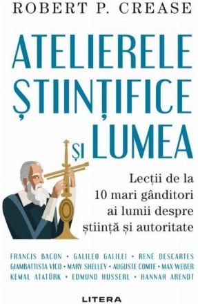 Atelierele stiintifice si lumea