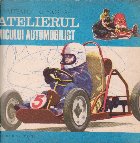 Atelierul Micului Automobilist