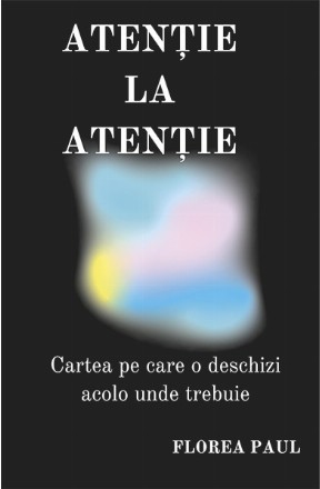 Atentie la atentie