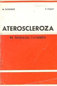 Ateroscleroza pe intelesul tuturor (Kerekes)