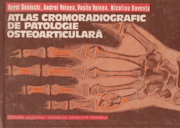 Atlas cromoradiografic de patologie osteoarticulara