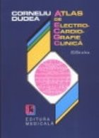 Atlas electrocardiografie clinica editia Volumele