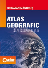 ATLAS GEOGRAFIC DE BUZUNAR, editie 2013