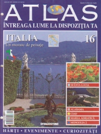 Atlas - Intreaga lume la dispozitia ta, Nr. 16 - Italia Un mozaic de peisaje