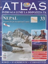 Atlas - Intreaga lume la dispozitia ta, Nr. 33 - Nepal Regatul de pe Acoperisul Lumii