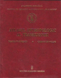 Atlasul antropologic al Transilvaniei (volumul 1)