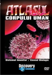 Atlasul corpului uman - Sistemul imunitar / Ceasul biologic (DVD Video)