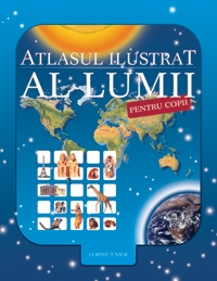 Atlasul ilustrat al lumii pentru copii