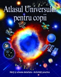 ATLASUL UNIVERSULUI PENTRU COPII