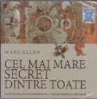 Audiobook: Cel mai mare secret dintre toate. Trecand dincolo de abundenta la o viata de implinire adevarata