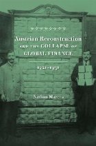 Austrian Reconstruction and the Collapse of Global Finance,