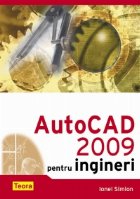 AutoCad 2009 pentru ingineri