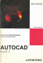 AutoCAD Tutorial Manual AutoCAD Relese