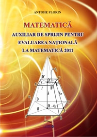 Auxiliar de sprijin pentru evaluarea nationala la matematica 2011