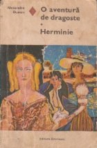 O aventura de dragoste. Herminie