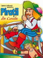 Aventuri piratii din Caraibe