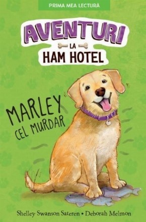 Aventuri la Ham Hotel. Marley cel murdar