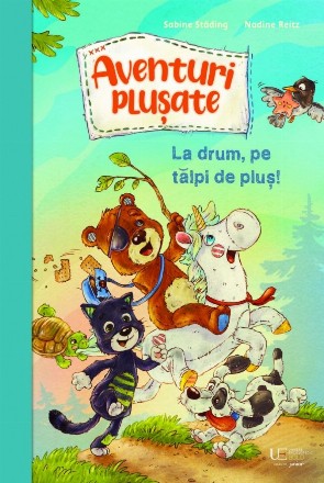 Aventuri pluşate : La drum, pe tălpi de pluş