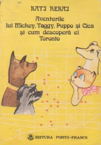 Aventurile lui Mickey, Taggy, Puppo si Cica si cum descopera ei Toronto