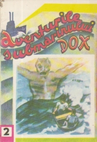 Aventurile submarinului DOX, 2 - Razbunarea lui Satan