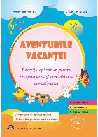 Aventurile vacanţei Exerciţii aplicative pentru