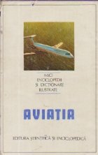 Aviatia (Mici enciclopedii dictionare ilustrate)