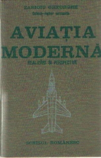 Aviatia moderna - Realizari si perspective