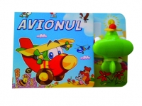 Avionul. Carte cu jucarie