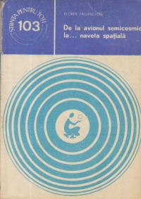 De la avionul semicosmic la... naveta spatiala