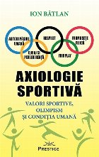 Axiologie sportiva Valori sportive olimpism