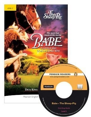 Babe. The Sheep Pig Book with MP3 audio CD. Level 2