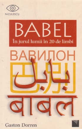 Babel. In jurul lumii in 20 de limbi