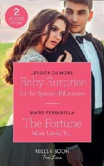 Baby Surprise For The Spanish Billionaire