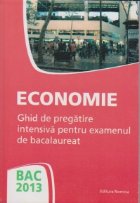 Bac 2013 Economie Ghid pregatire