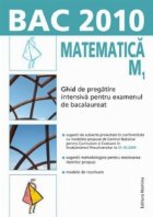 BAC 2010 Matematica Ghid pregatire