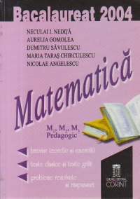 Bacalareat 2004 Matematica, M1, M2, M3, Pedagogic