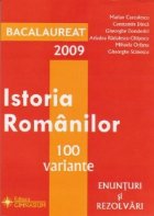 Bacalaureat 2009 Istoria romanilor 100