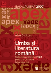 Bacalaureat 2007. Limba si literatura romana. Subiecte rezolvate de tip I pentru proba orala Clasa a XII-a