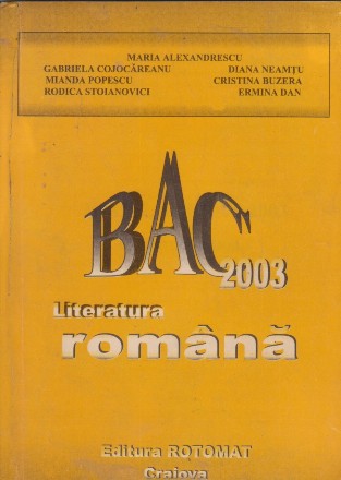 Bacalaureat 2003 Literatura Romana