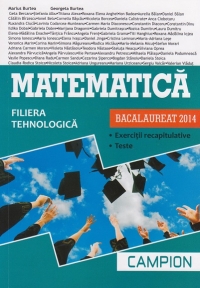 Bacalaureat 2014. Matematica. Filiera tehnologica. Exercitii recapitulative, teste (coperta verde)