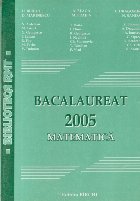 Bacalaureat 2005 Matematica (Birchi)