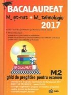 Bacalaureat 2017 nat+M tehnologic Ghid