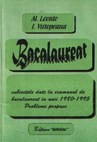 Bacalaureat - Subiecte date la examenul de bacalaureat in anii 1980-1995. Probleme propuse