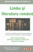 Bacalaureatul nota Limba literatura romana